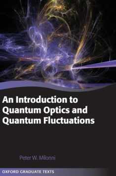 An Introduction to Quantum Optics and Quantum Fluctuations (Oxford Graduate Texts)