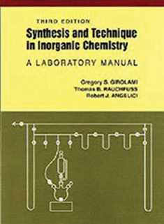Synthesis and Technique in Inorganic Chemistry: A Laboratory Manual