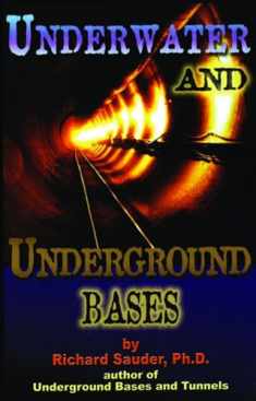 Underwater & Underground Bases: Surprising Facts the Government Does Not Want You to Know
