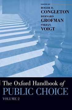 The Oxford Handbook of Public Choice, Volume 2 (Oxford Handbooks)