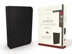 The NKJV, Vines Expository Bible, Genuine Leather, Black, Comfort Print: A Guided Journey Through the Scriptures with Pastor Jerry Vines