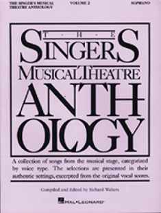 The Singer's Musical Theatre Anthology: Soprano, Vol. 2