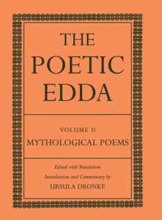 The Poetic Edda: Volume II: Mythological Poems (Dronke Poetic Edda)