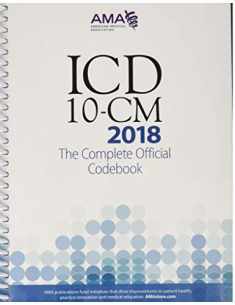 ICD-10-CM 2018: The Complete Official Codebook (Icd-10-Cm the Complete Official Codebook)