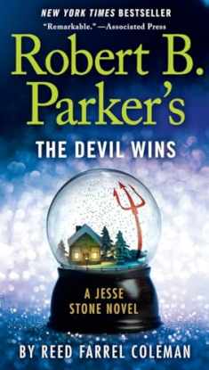 Robert B. Parker's The Devil Wins (A Jesse Stone Novel)
