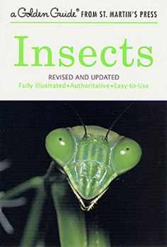 Golden Guide 160 Pages Paperback Insects Book (A Golden Guide from St. Martin's Press)