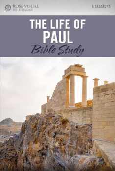 The Life of Paul Bible Study (Rose Visual Bible Studies)