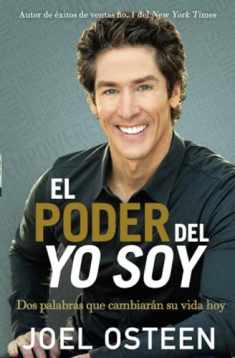El poder del yo soy (Spanish Edition)