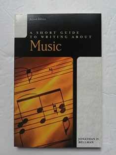A Short Guide to Writing About Music (2nd Edition)