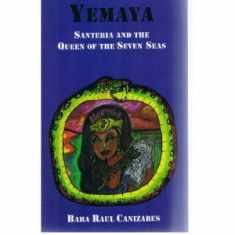 Yemaya Santeria and the Queen of the Seven Seas