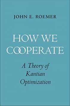 How We Cooperate: A Theory of Kantian Optimization