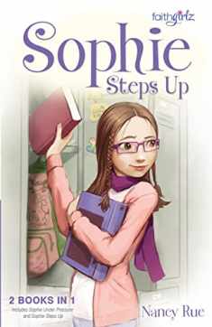 Sophie Steps Up (Faithgirlz!/Sophie Series)