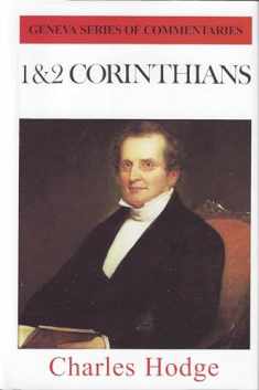 1 and 2 Corinthians (Geneva Series of Commentaries) (Geneva Commentaries)