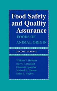 Food Safety and Quality Assurance: Foods of Animal Origin