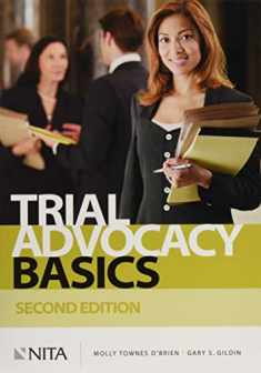 Trial Advocacy Basics: Second Edition