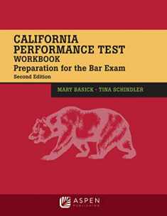 California Performance Test Workbook: Preparation for the Bar Exam (Bar Review)