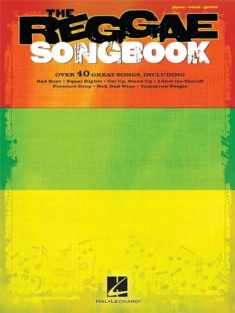 The Reggae Songbook Piano, Vocal and Guitar Chords
