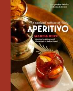 Aperitivo: The Cocktail Culture of Italy
