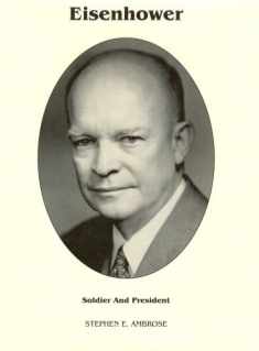 Eisenhower Soldier and President