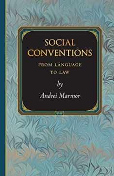 Social Conventions: From Language to Law (Princeton Monographs in Philosophy, 27)