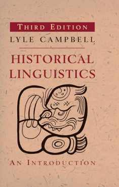 Historical Linguistics, third edition: An Introduction