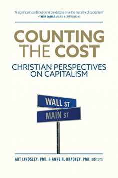 Counting the Cost: Christian Perspectives on Capitalism