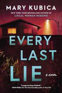 Every Last Lie: A Thrilling Suspense Novel from the author of Local Woman Missing