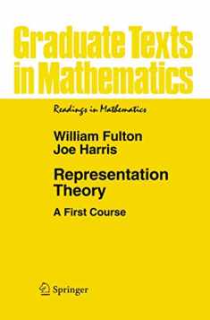 Representation Theory: A First Course (Graduate Texts in Mathematics, 129)