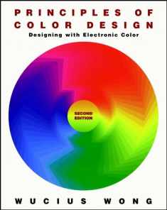 Principles of Color Design: Designing with Electronic Color