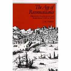 The Age of Reconnaissance: Discovery, Exploration, and Settlement, 1450-1650