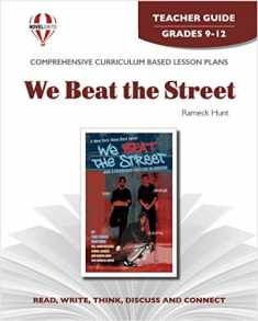 We Beat the Street - Teacher Guide by Novel Units