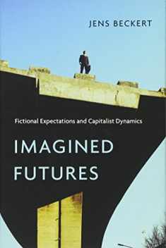 Imagined Futures: Fictional Expectations and Capitalist Dynamics