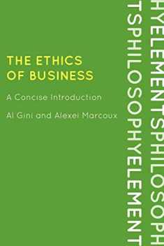 The Ethics of Business: A Concise Introduction (Elements of Philosophy)
