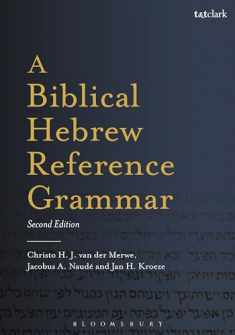 A Biblical Hebrew Reference Grammar: Second Edition (Biblical Languages: Hebrew)