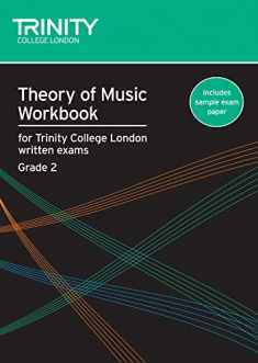 Theory of Music Workbook Grade 2 (Trinity Guildhall Theory of Music)