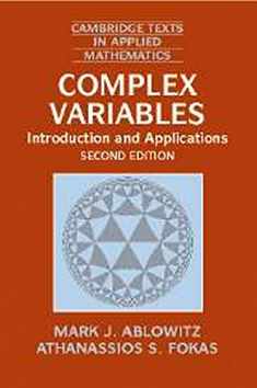 Complex Variables: Introduction and Applications, 2 Ed.