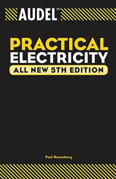Audel Practical Electricity All New 5th Edition