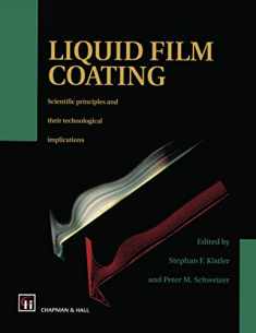 Liquid Film Coating: Scientific principles and their technological implications