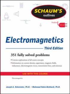 Schaum's Outline of Electromagnetics, Third Edition (Schaum's Outline Series)
