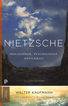 Nietzsche: Philosopher, Psychologist, Antichrist (Princeton Classics, 3)