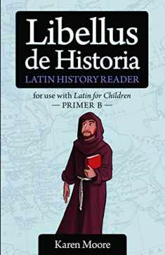 Latin for Children, Primer B History Reader (English and Latin Edition)