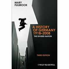 History of Germany 1918-2008 Third Edition