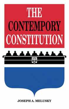 The Contemporary Constitution: Modern Interpretations