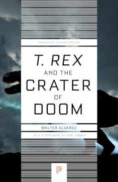 T. rex and the Crater of Doom (Princeton Science Library, 39)