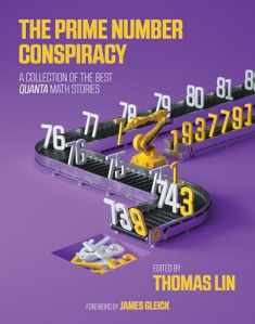 The Prime Number Conspiracy: The Biggest Ideas in Math from Quanta (Mit Press)