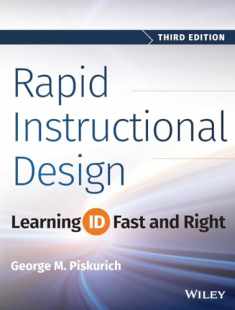 Rapid Instructional Design: Learning Id Fast and Right