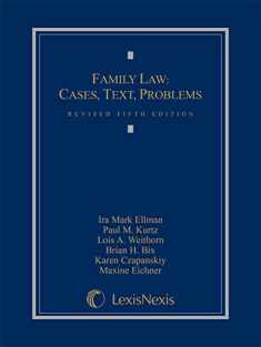 Family Law: Cases, Text, Problems
