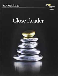 Close Reader Student Edition Grade 10 (Collections)