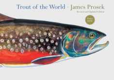 Trout of the World Revised and Updated Edition