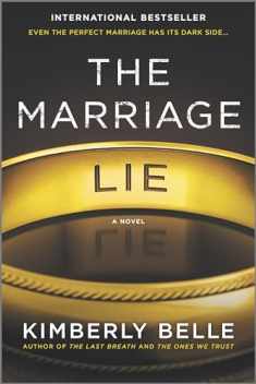 The Marriage Lie: A bestselling psychological thriller